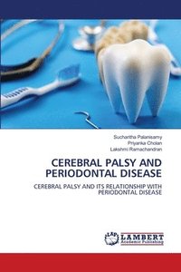 bokomslag Cerebral Palsy and Periodontal Disease