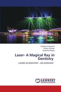 bokomslag Laser- A Magical Ray in Dentistry