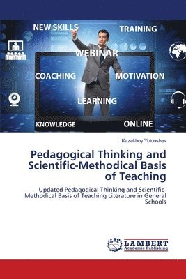 bokomslag Pedagogical Thinking and Scientific-Methodical Basis of Teaching