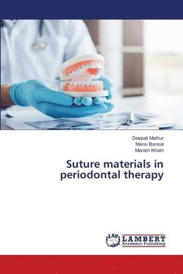 bokomslag Suture materials in periodontal therapy