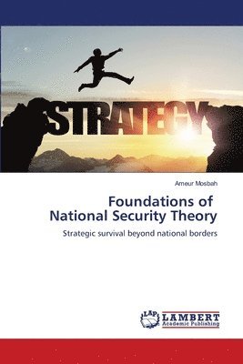 bokomslag Foundations of National Security Theory