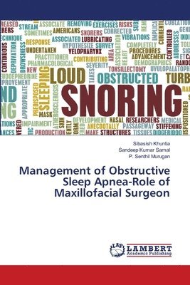 Management of Obstructive Sleep Apnea-Role of Maxillofacial Surgeon 1
