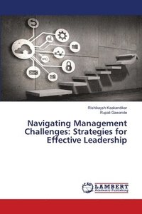 bokomslag Navigating Management Challenges