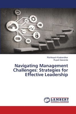 Navigating Management Challenges 1