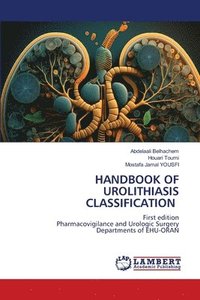 bokomslag Handbook of Urolithiasis Classification