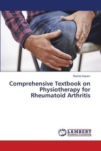 bokomslag Comprehensive Textbook on Physiotherapy for Rheumatoid Arthritis