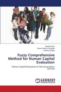 bokomslag Fuzzy Comprehensive Method for Human Capital Evaluation