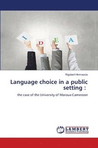 bokomslag Language choice in a public setting