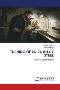 bokomslag Turning of En-24 Alloy Steel