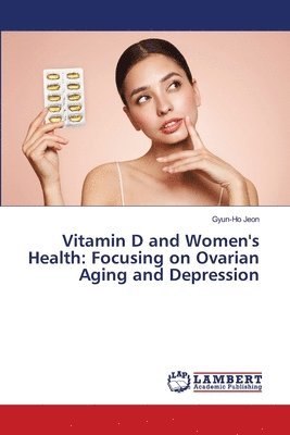 Vitamin D and Women's Health 1