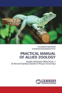 bokomslag Practical Manual of Allied Zoology