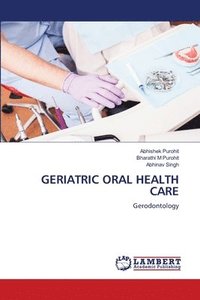 bokomslag Geriatric Oral Health Care