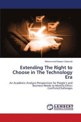 bokomslag Extending The Right to Choose in The Technology Era