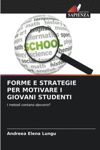 bokomslag Forme E Strategie Per Motivare I Giovani Studenti