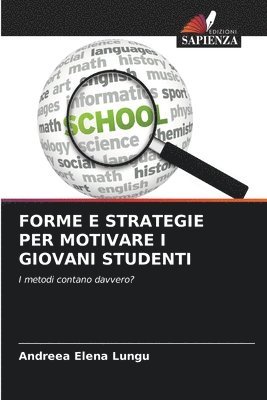 bokomslag Forme E Strategie Per Motivare I Giovani Studenti