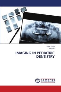 bokomslag Imaging in Pediatric Dentistry