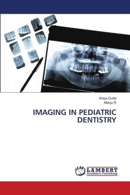 Imaging in Pediatric Dentistry 1