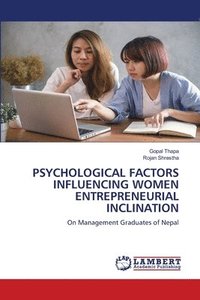 bokomslag Psychological Factors Influencing Women Entrepreneurial Inclination