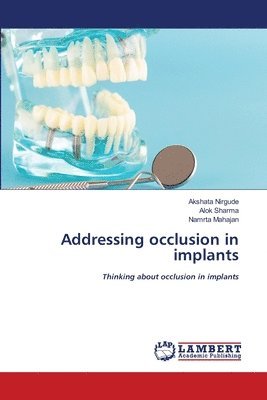 bokomslag Addressing occlusion in implants