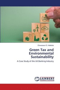bokomslag Green Tax and Environmental Sustainability
