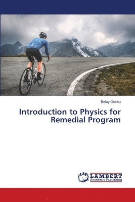 Introduction to Physics for Remedial Program 1