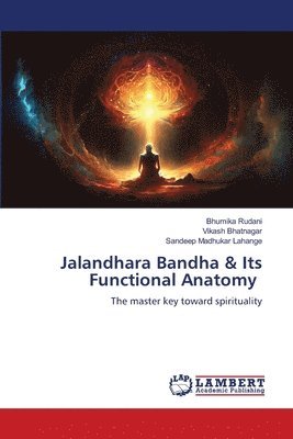 Jalandhara Bandha & Its Functional Anatomy 1