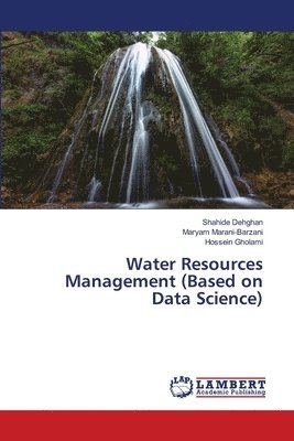 Water Resources Management (Based on Data Science) 1