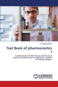 bokomslag Text Book of pharmaceutics I