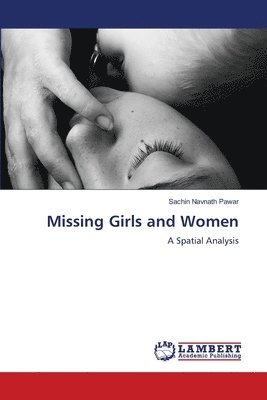 Missing Girls and Women 1