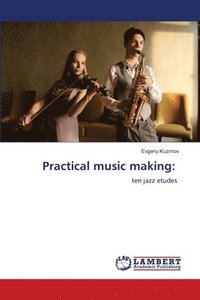 bokomslag Practical music making