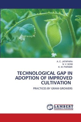 Technological Gap in Adoption of Improved Cultivation 1