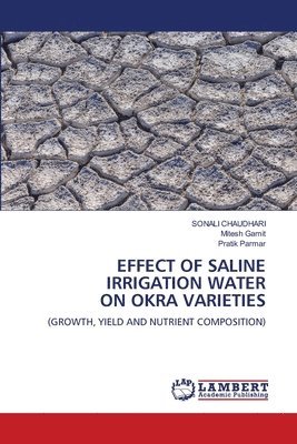 Effect of Saline Irrigation Water on Okra Varieties 1