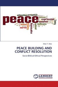 bokomslag Peace Building and Conflict Resolution