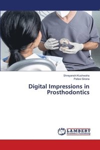 bokomslag Digital Impressions in Prosthodontics