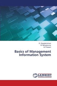 bokomslag Basics of Management Information System