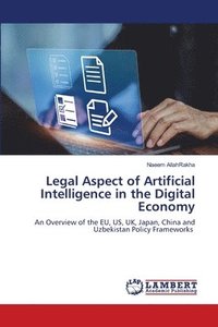 bokomslag Legal Aspect of Artificial Intelligence in the Digital Economy