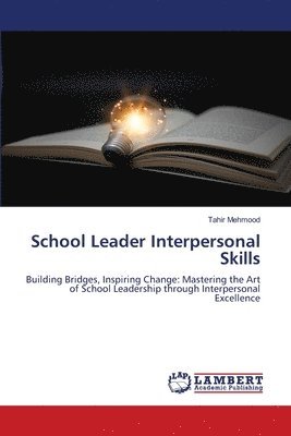 School Leader Interpersonal Skills 1