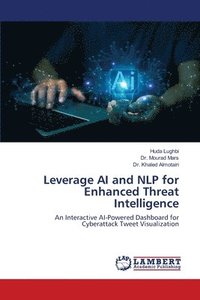 bokomslag Leverage AI and NLP for Enhanced Threat Intelligence