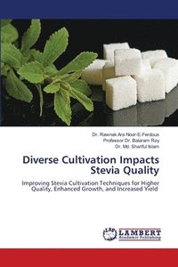 bokomslag Diverse Cultivation Impacts Stevia Quality