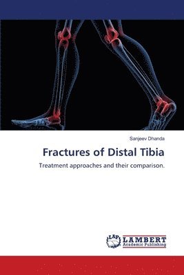 Fractures of Distal Tibia 1