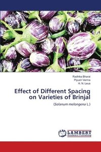 bokomslag Effect of Different Spacing on Varieties of Brinjal