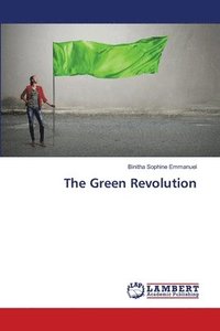 bokomslag The Green Revolution