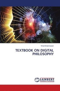 bokomslag Textbook on Digital Philosophy