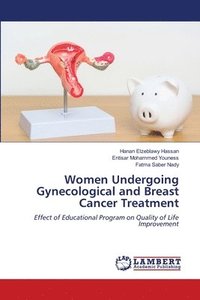 bokomslag Women Undergoing Gynecological and Breast Cancer Treatment