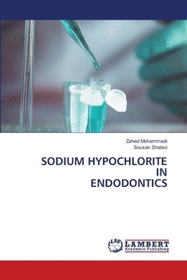 bokomslag Sodium Hypochlorite in Endodontics