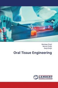 bokomslag Oral Tissue Engineering