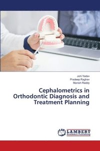 bokomslag Cephalometrics in Orthodontic Diagnosis and Treatment Planning