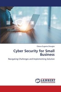 bokomslag Cyber Security for Small Business