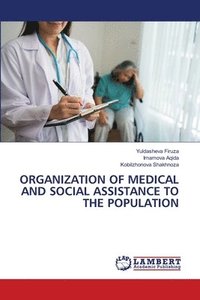 bokomslag Organization of Medical and Social Assistance to the Population