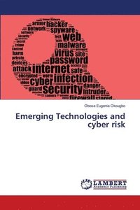 bokomslag Emerging Technologies and cyber risk